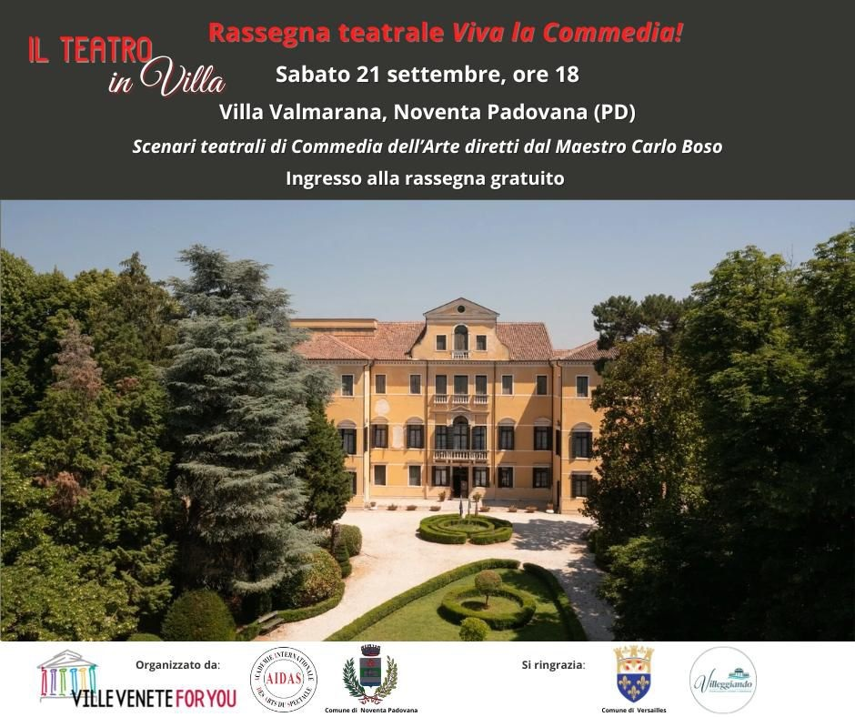 Teatro in Villa - Rassegna teatrale "Viva la Commedia!"